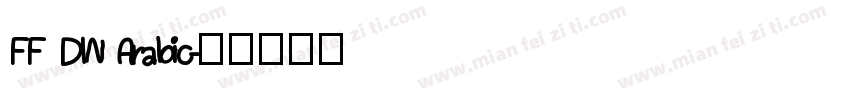 FF DIN Arabic字体转换